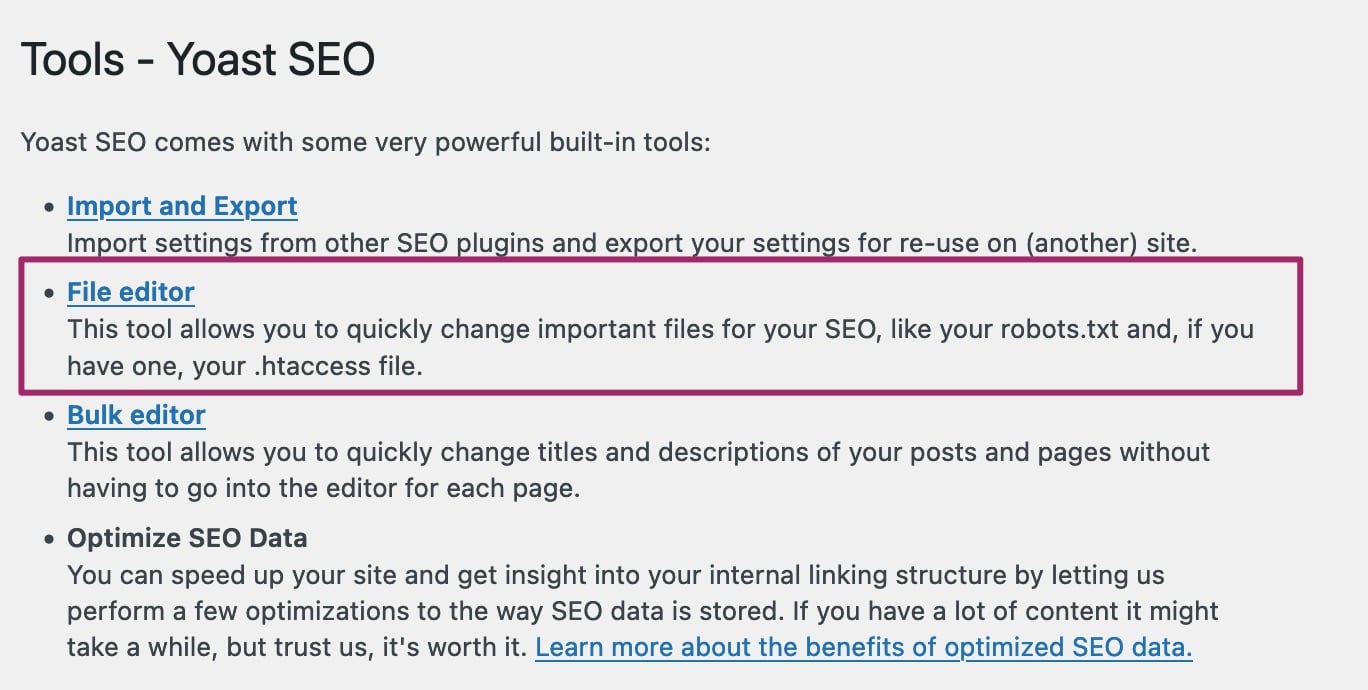 A screenshot of the Tools settings screen in Yoast SEO, with the File editor settings the user needs to click on