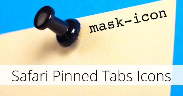 Safari pinned tabs - mask-icon