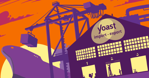 Yoast SEO Import & Export features