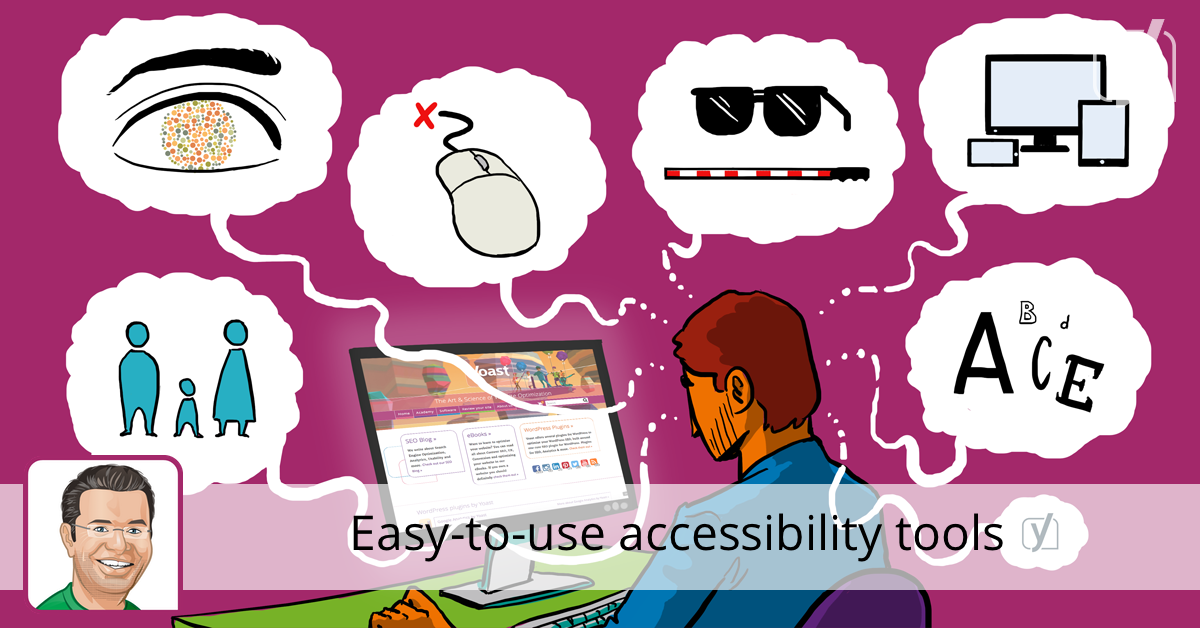 Easy-to-use Accessibility Tools • Yoast