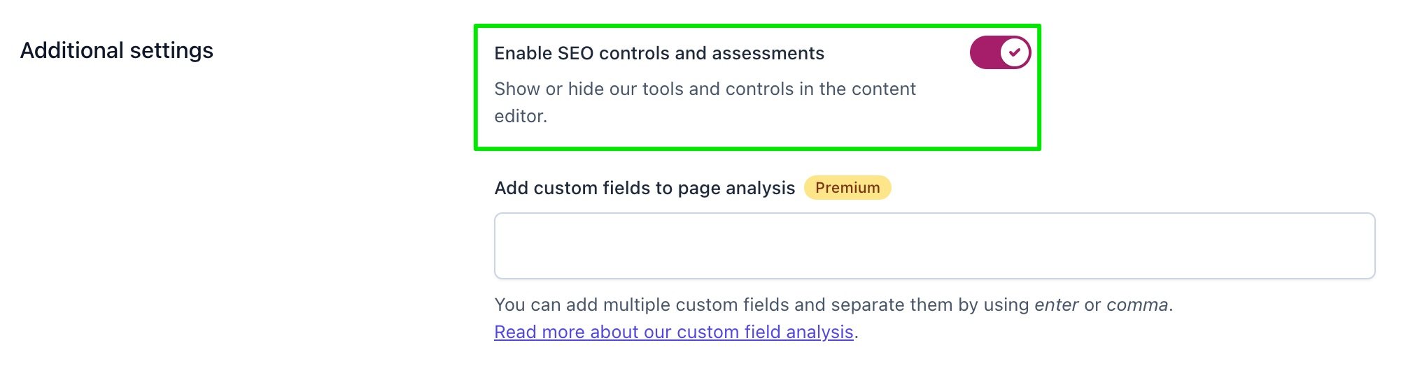 Screenshot of the 'Additional settings', highlighting the 'Enable SEO controls and assessments' toggle.
