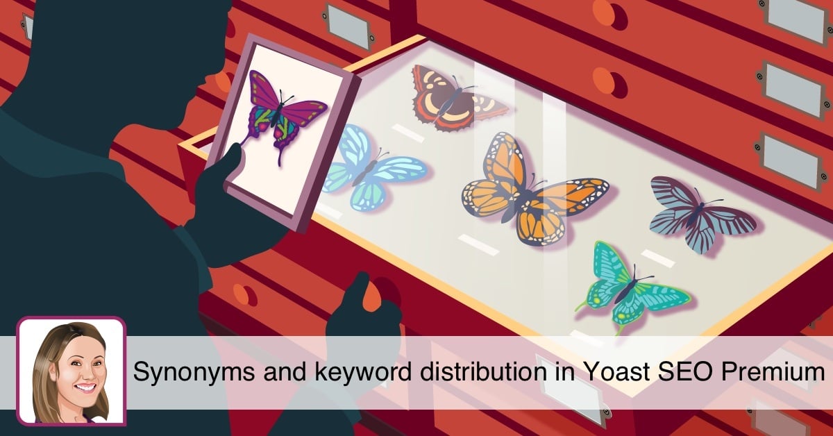 Synonyms and keyword distribution in Yoast SEO Premium • Yoast