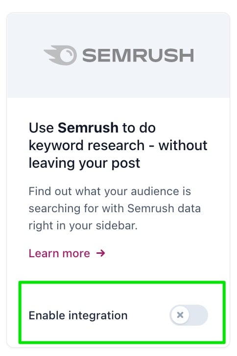 Screenshot showing the toggle of the Semrush integration switched off