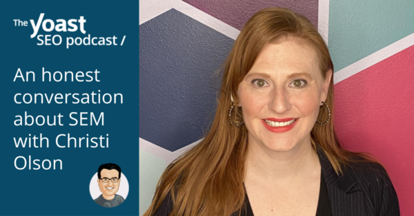 Podcast Yoast SEO avec Christi Olson