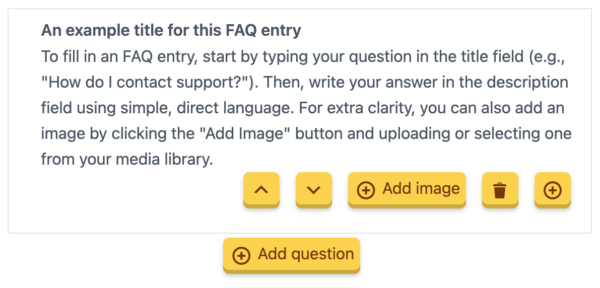 an example of a yoast faq block in the WordPress block editor with yellow buttons for adding images or more questions