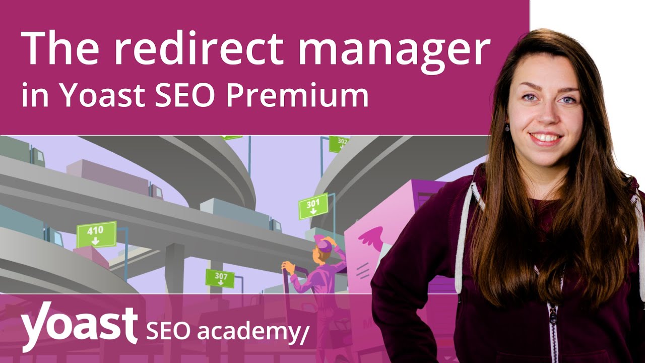 Advanced Yoast Features: Redirect Manager and Internal Linking Suggestions