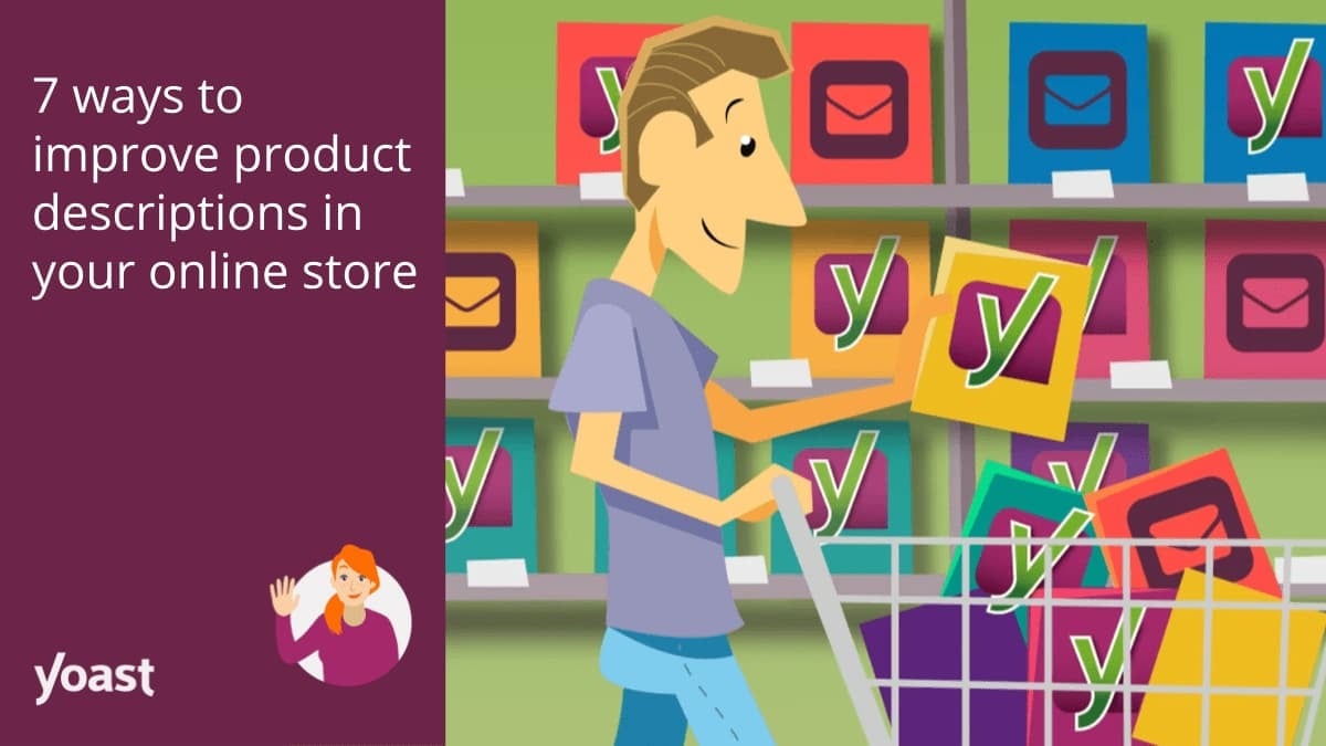 7 methods to enhance product descriptions in your on-line retailer • Yoast