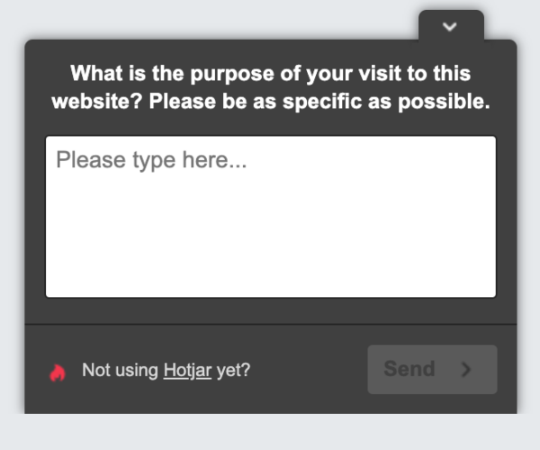 Example of a Hotjar Top Task Survey question: 'What is the purpose of your visit on this website?'