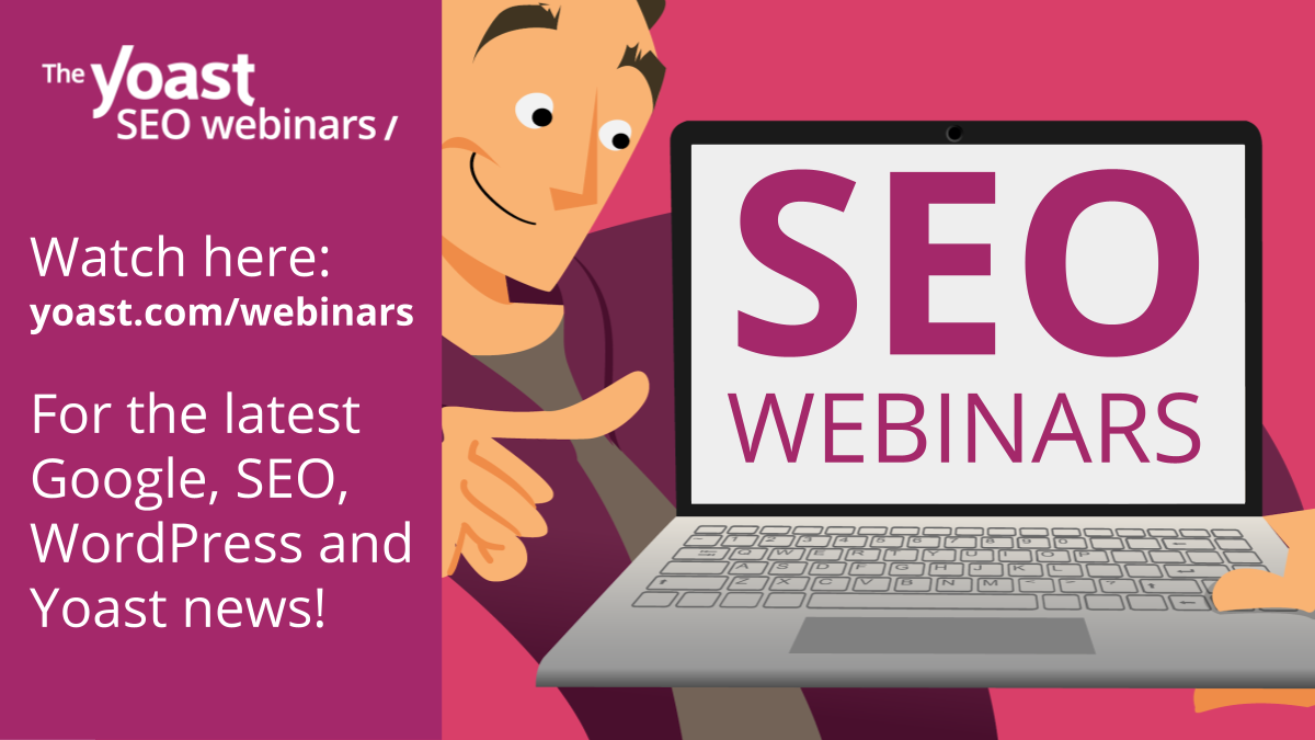 Seo News Webinars Yoast