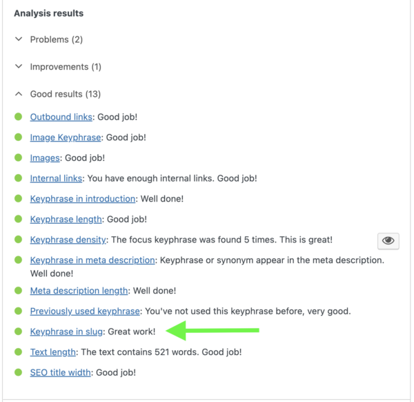 A screenshot of the Yoast SEO investigation  with the Keyphrase successful  slug assessment