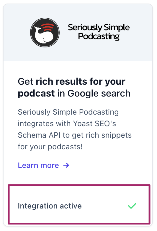 The Seriously Simple Podcasting integration card in Yoast SEO shows a green check mark to indicate that the integration is active