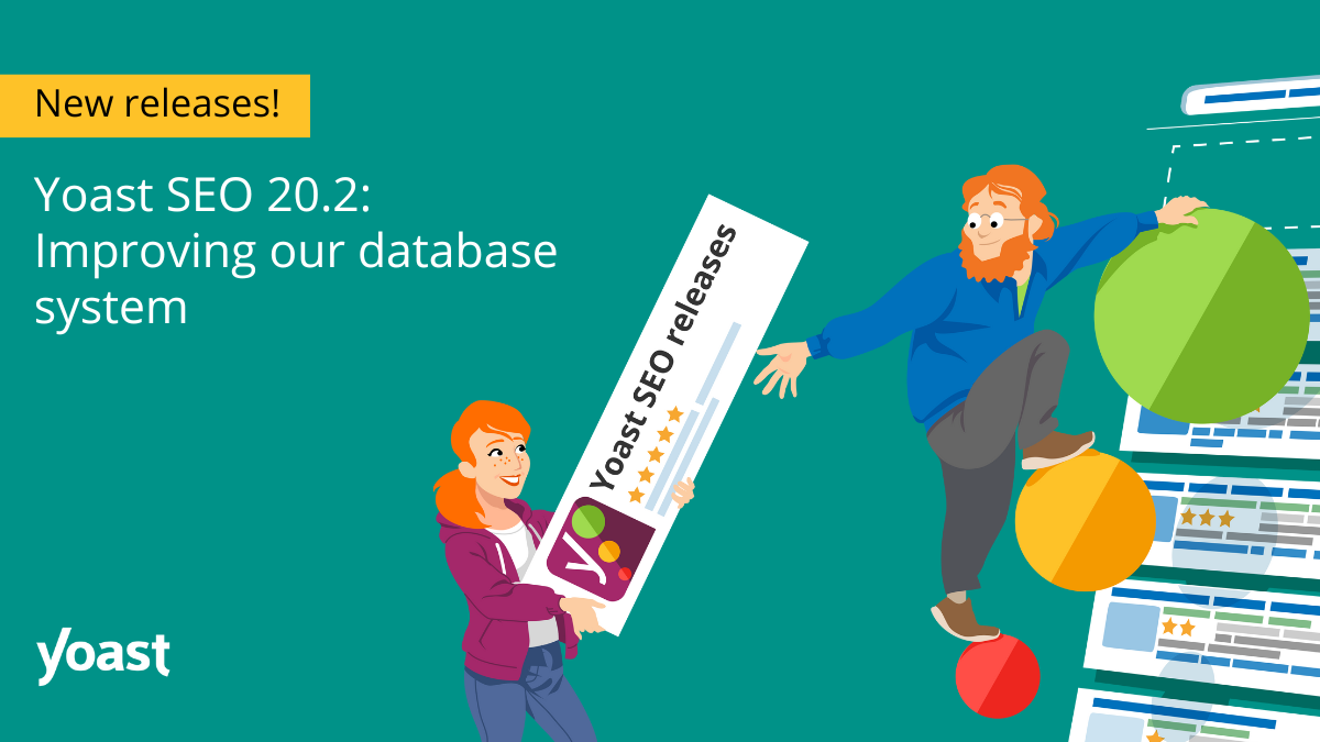 Yoast SEO 20.2: Improving our database system