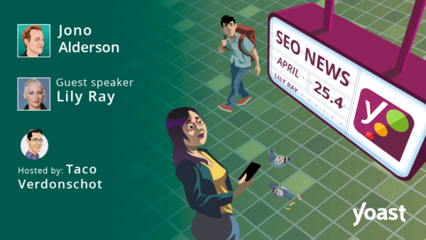 Yoast SEO news webinar – April 25, 2023