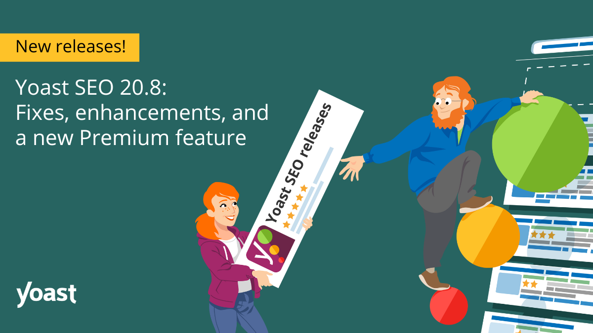 Yoast SEO 20.8: Fixes, enhancements, and a new Premium feature