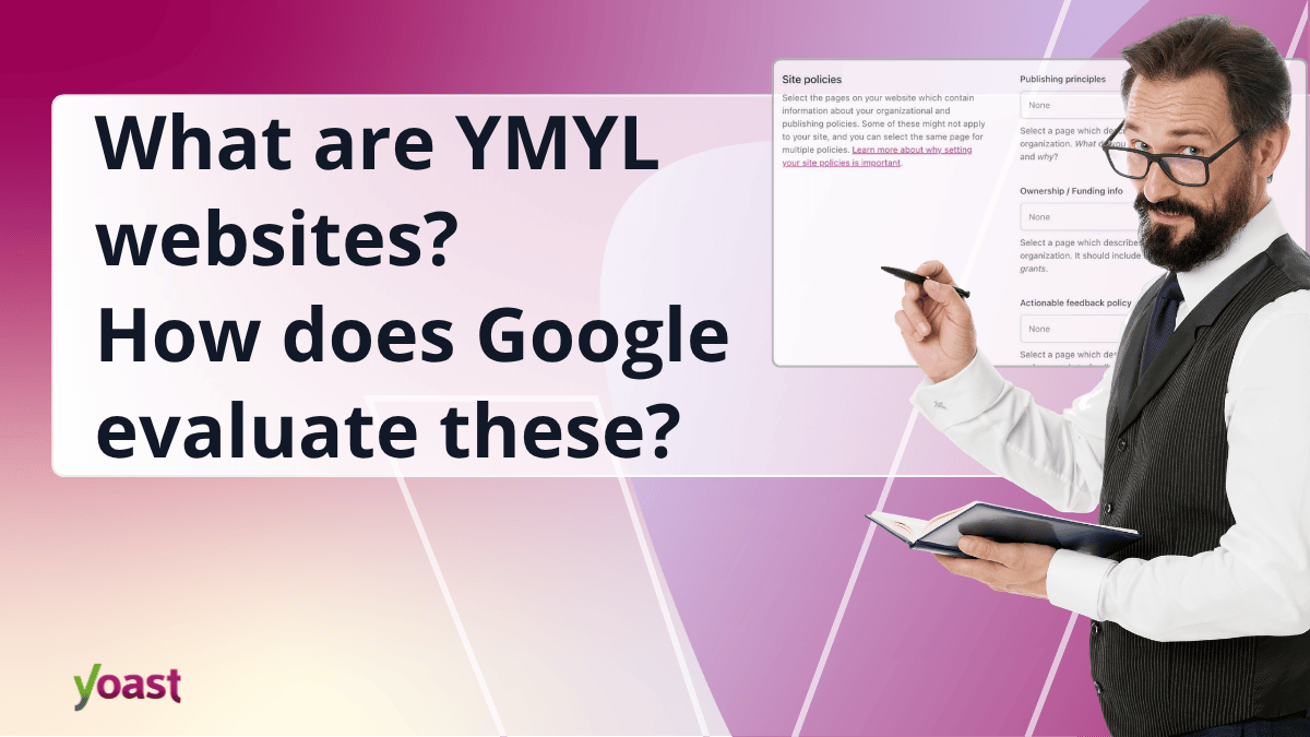 What are YMYL websites? How does Google evaluate these?