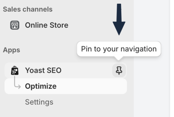 pinning the Yoast SEO for Shopify app to your sidebar