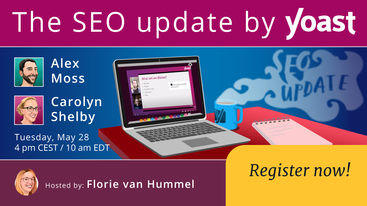 the-seo-update-by-yoast-may-2024-edition-yoast