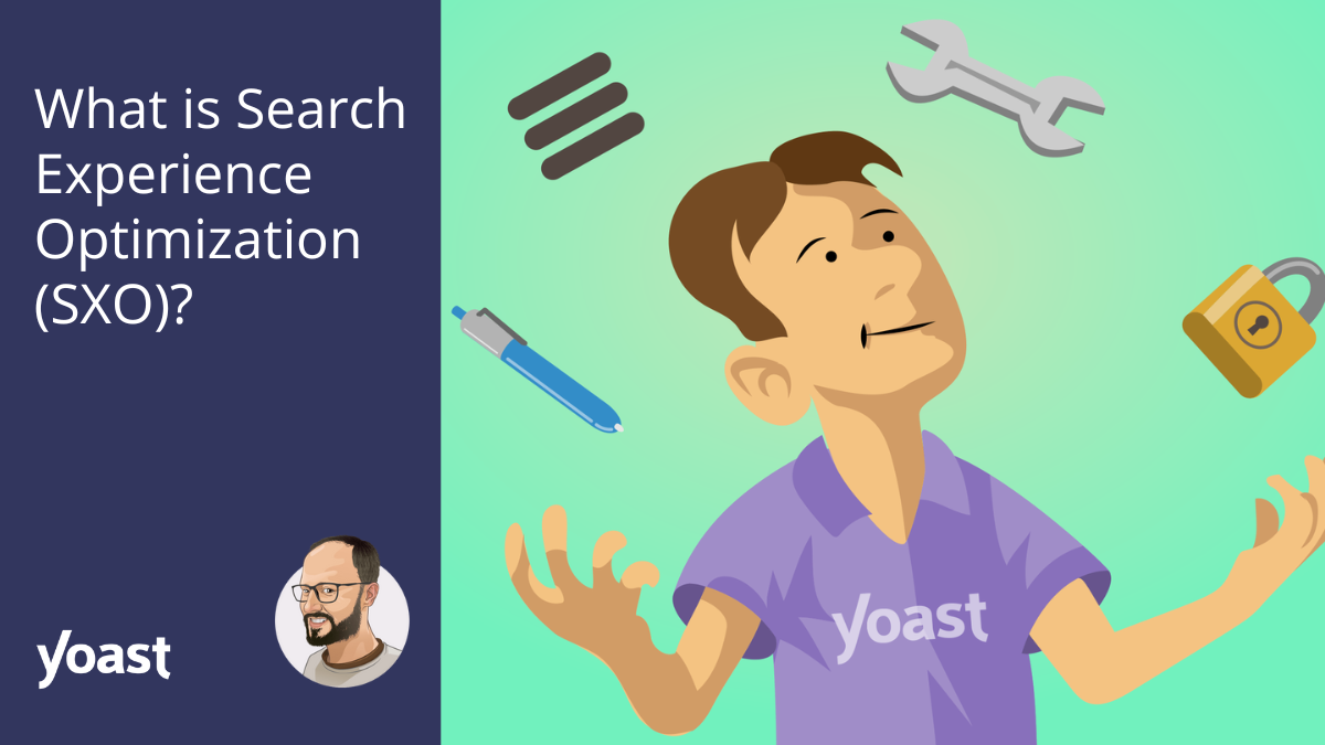 What is Search Experience Optimization (SXO)?