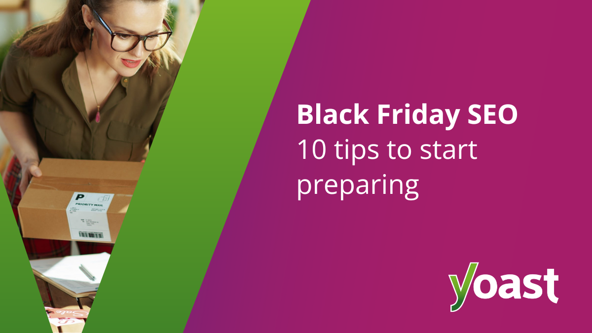 Image for article Black Friday SEO 2025 10 tips to start preparing!