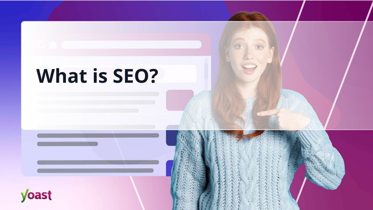 What is SEO (Search Engine Optimization)?