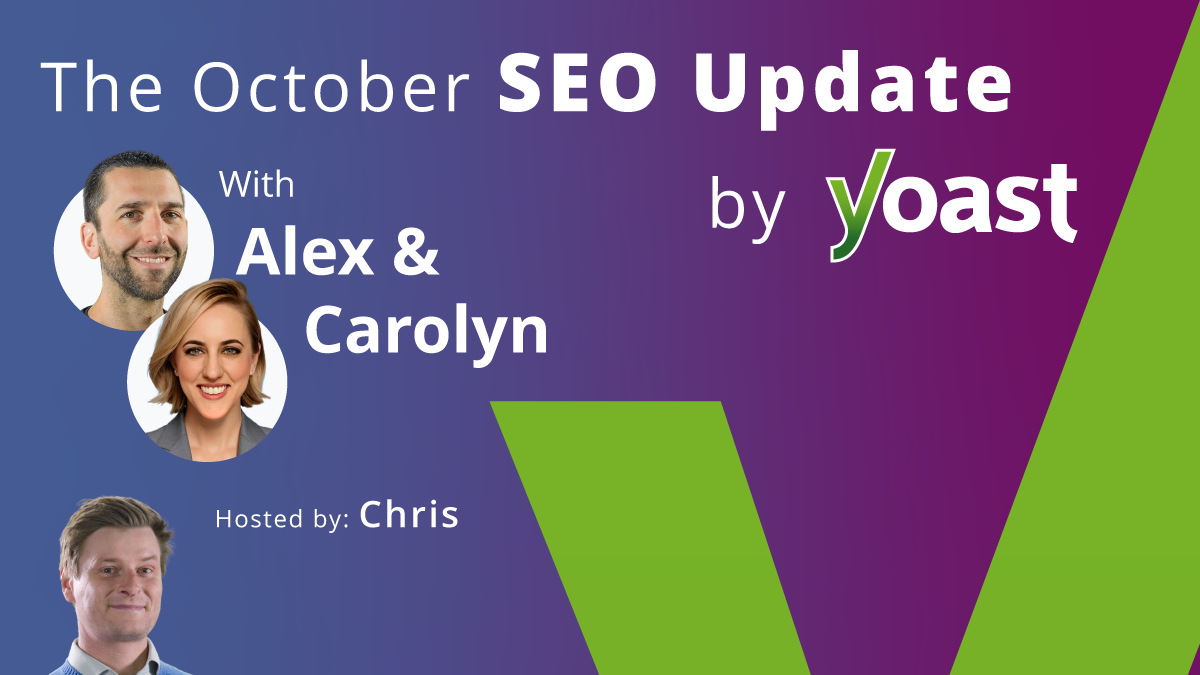 The SEO Update by Yoast – October 2025 Edition