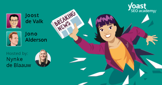 Yoast SEO news webinar – February 22, 2022