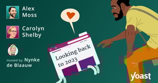 The SEO update by Yoast  – December 2023 Edition