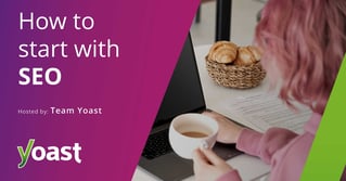 Webinar: How to start with SEO