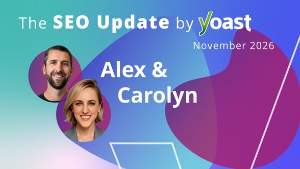 The SEO Update by Yoast – November 2026