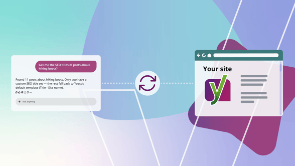 Turn your AI tools from spectators into collaborators with Yoast