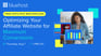 Masterclass by Bluehost: Optimizing your affiliate website for maximum conversions