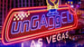 UnGagged Vegas 2018