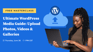 Masterclass by Bluehost: Ultimate WordPress media guide – upload photos, videos & galleries