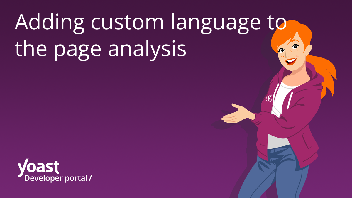 Adding custom language to the page analysis | Yoast developer portal