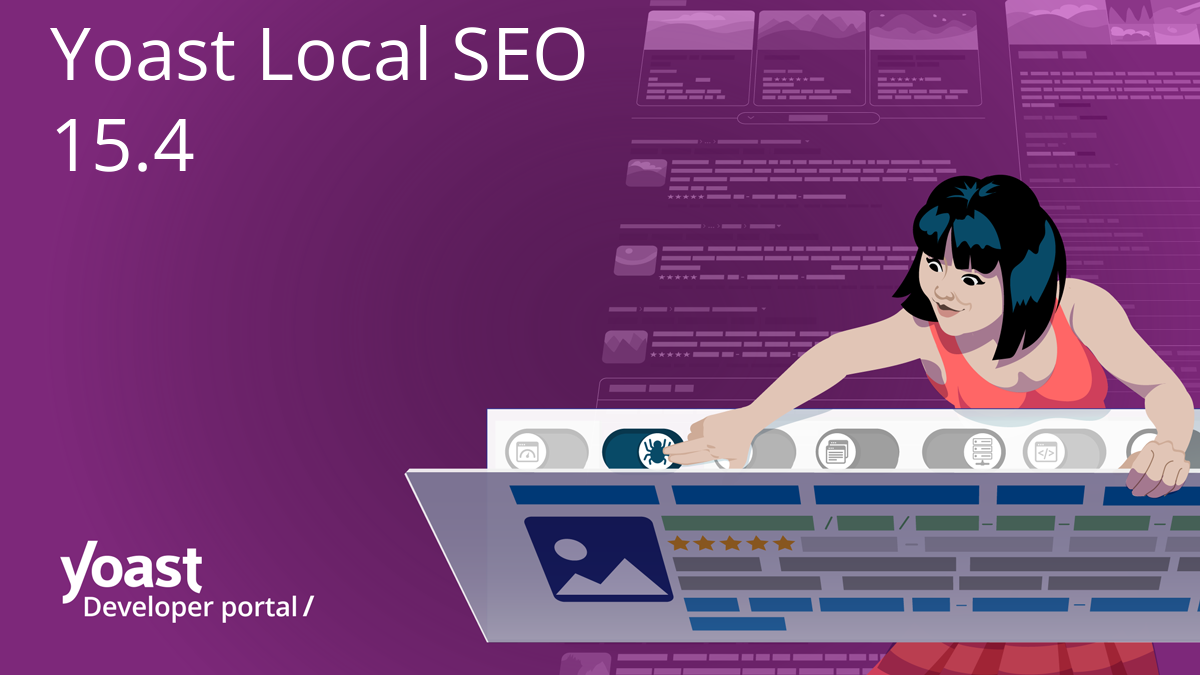 Yoast Local SEO 15.4 changelog | Yoast developer portal