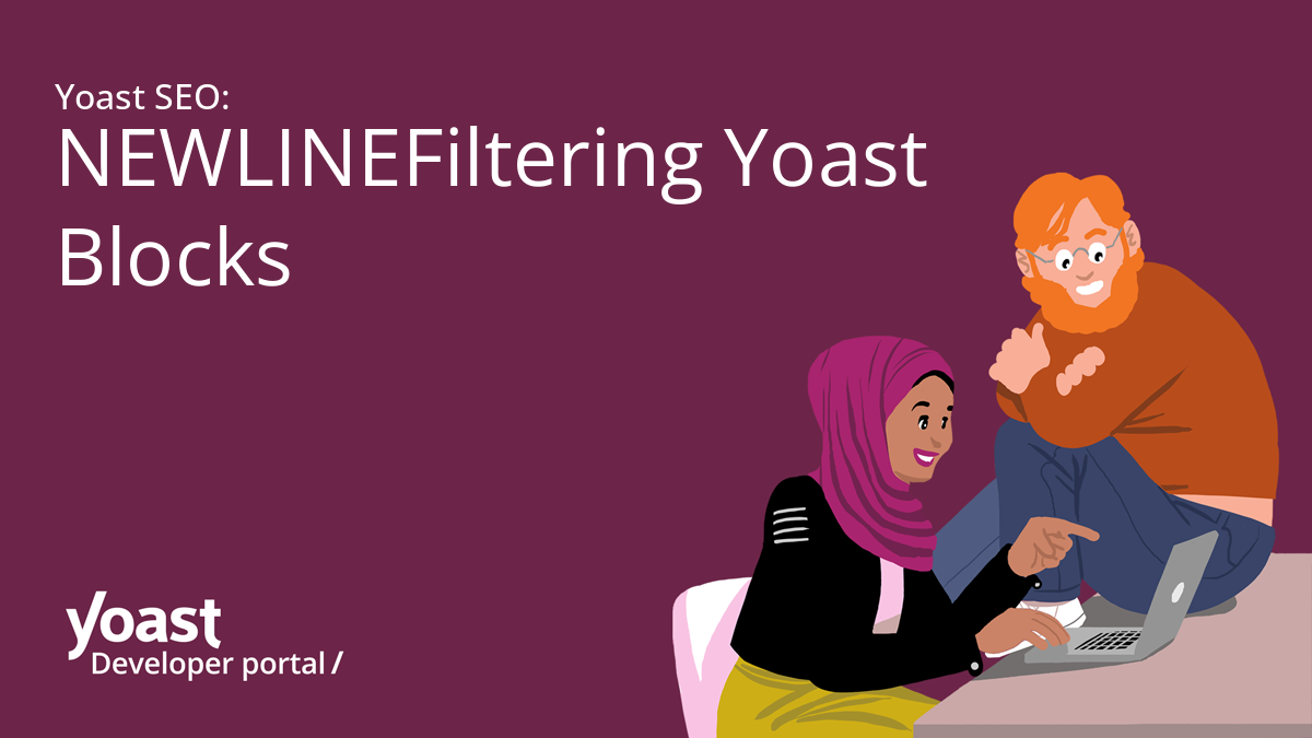 Yoast SEO: Filtering Yoast Blocks | Yoast developer portal