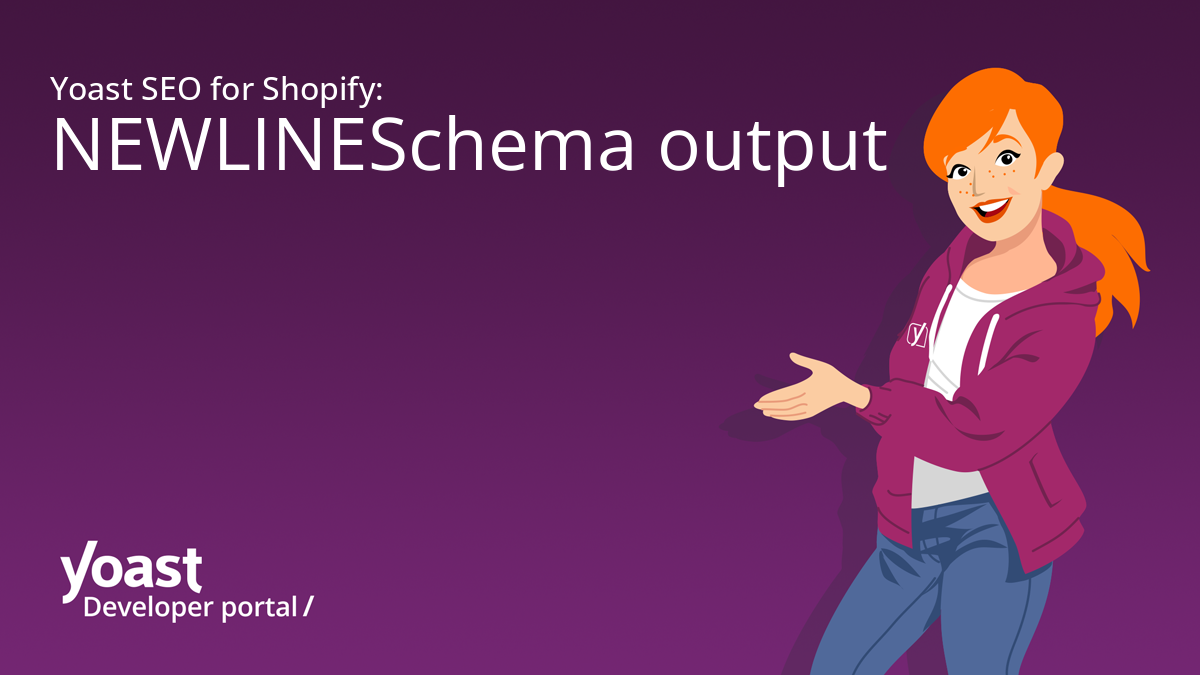 Yoast SEO Shopify Schema Output Yoast Developer Portal