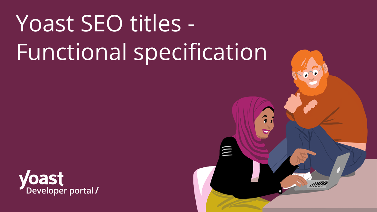 Yoast SEO titles - Functional specification