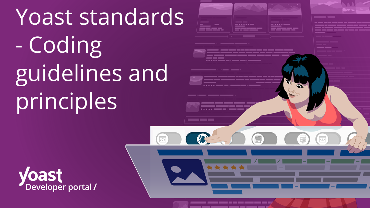 Yoast standards - Coding guidelines and principles | Yoast developer portal